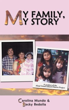 My Family, My Story - Carolina Mundo & Becky Bedolla