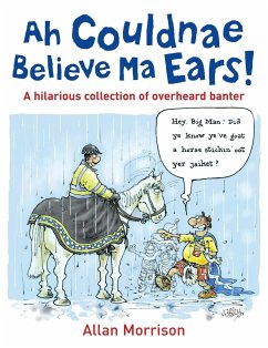 Ah Couldnae Believe Ma Ears! - Morrison, Allan