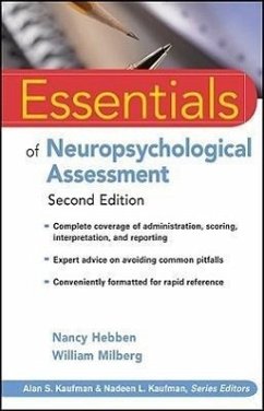Essentials of Neuropsychological Assessment - Hebben, Nancy (Harvard Medical School); Milberg, William (Harvard Medical School)