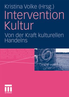Intervention Kultur - Volke, Kristina (Hrsg.)
