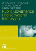 Public Governance und schwache Interessen