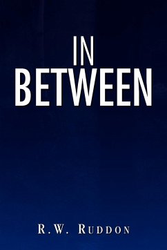 In Between - Ruddon, R. W.