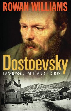Dostoevsky - Williams, Rowan (Magdalene College, Cambridge, UK)