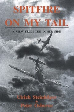 Spitfire on My Tail - Steinhilper, Ulrich; Osborne, Peter