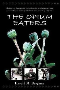 The Opium Eaters - Bergsma, Harold