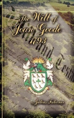 The Will Of Joan Goode, 1793