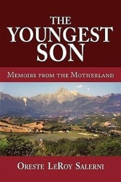The Youngest Son, Memoirs from the Motherland - Salerni, Oreste Leroy