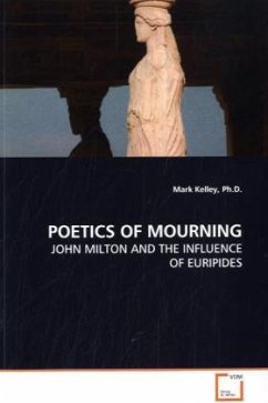 POETICS OF MOURNING - Kelley, Mark