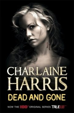 Dead and Gone - Harris, Charlaine