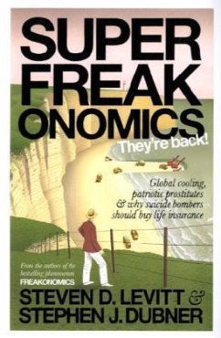 Superfreakonomics - Levitt, Steven D.