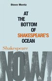 At the Bottom of Shakespeare's Ocean At the Bottom of Shakespeare's Ocean