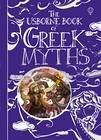 Greek Myths - Milbourne, Anna; Stowell, Louie