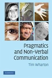 Pragmatics and Non-Verbal Communication - Wharton, Tim