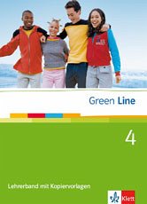 Green lineTeil 4. / Lehrerbd., Mit Kopiervorlagen / von Vera Brunkau ...
