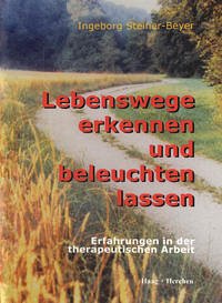 Lebenswege erkennen und beleuchten lassen