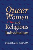 Queer Women and Religious Individualism Queer Women and Religious Individualism