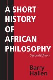 A Short History of African Philosophy, Second Edition