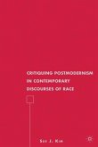 Critiquing Postmodernism in Contemporary Discourses of Race