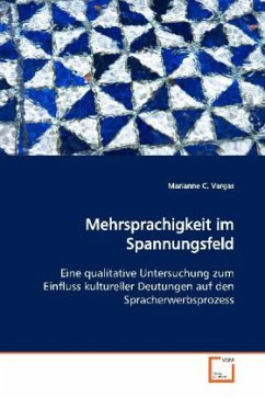 Mehrsprachigkeit im Spannungsfeld - Vargas, Marianne C.