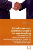 Verhaltenswissenschaftliche Modelle im Vertriebsalltag