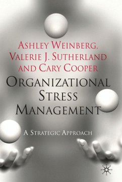 Organizational Stress Management - Cooper, Cary;Sutherland, Valerie J.;Bond, Frank