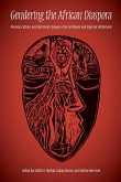 Gendering the African Diaspora Gendering the African Diaspora
