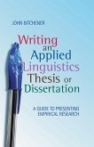 Writing an Applied Linguistics Thesis or Dissertation Writing an Applied Linguistics Thesis or Dissertation