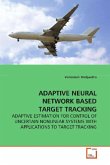 ADAPTIVE NEURAL NETWORK BASED TARGET TRACKING