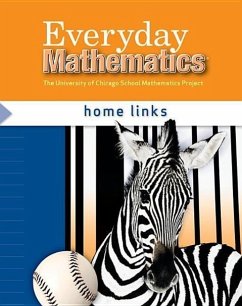 Everyday Mathematics, Grade 3, Home Links - Bell, Max; Dillard, Amy; Isaacs, Andy