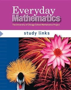 Everyday Mathematics, Grade 4, Study Links - Bell, Max; Dillard, Amy; Isaacs, Andy