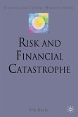 Risk and Financial Catastrophe