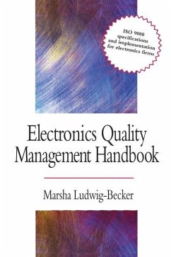 Electronics Quality Management Handbook - Ludwig-Becker, Marsha