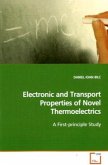 Electronic and Transport Properties of Novel Thermoelectrics