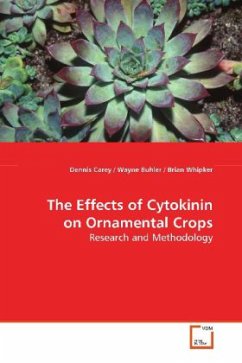 The Effects of Cytokinin on Ornamental Crops - Carey, Dennis