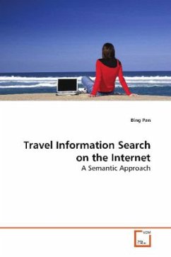 Travel Information Search on the Internet - Pan, Bing