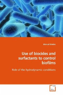 Use of biocides and surfactants to control biofilms - Simões, Manuel