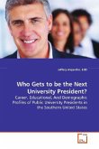 Who Gets to be the Next University President?