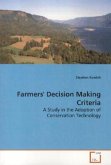 Farmers' Decision Making Criteria