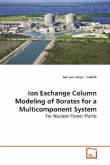 Ion Exchange Column Modeling of Borates for a Multicomponent System