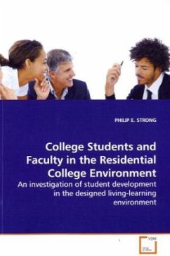 College Students and Faculty in the Residential College Environment - STRONG, PHILIP E.