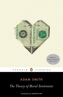 The Theory of Moral Sentiments - Smith, Adam