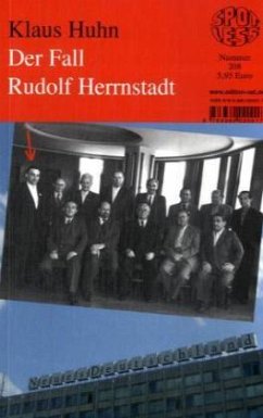 Der Fall Rudolf Herrnstadt - Huhn, Klaus