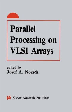 Parallel Processing on VLSI Arrays - Nossek