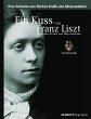 Ein Kuss von Franz Liszt. Mathilde... - Bild 1