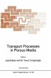 Transport Processes in Porous Media - Bild 1
