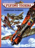 The Flying Tigers - Operation Tschiang