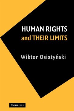 Human Rights and Their Limits - Osiatynski, Wiktor