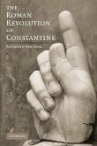 The Roman Revolution of Constantine