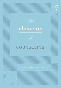The Elements of Counseling - Meier, Scott T.; Davis, Susan R.
