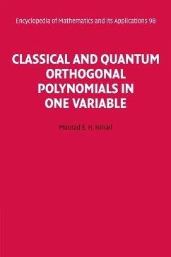 Classical and Quantum Orthogonal Polynomials in One Variable - Ismail, Mourad E. H.